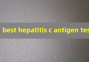 best hepatitis c antigen test